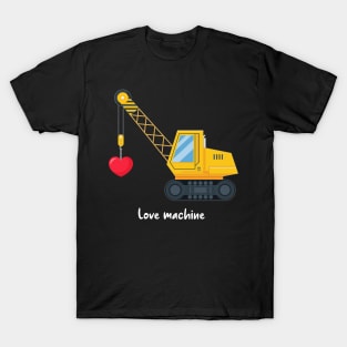 Construction Lifting Heart Machines Valentine's Day Toddlers T-Shirt